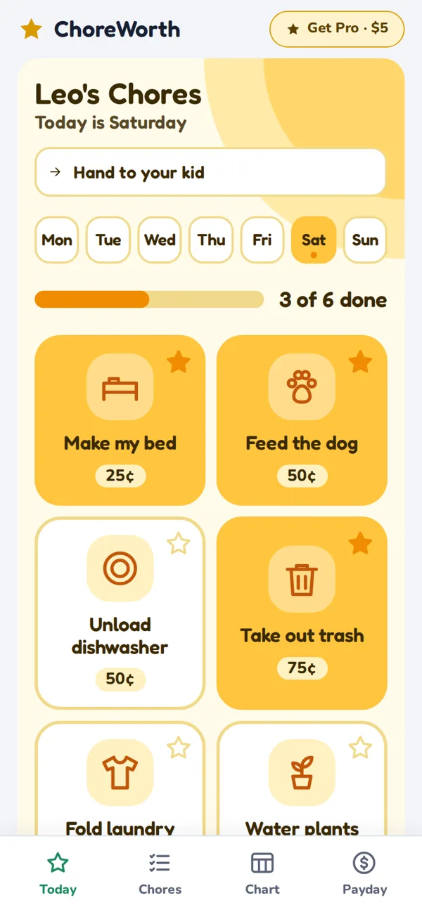 ChoreWorth on a phone: today's chores as big cards, with three done and what each one pays